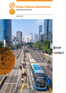 Front page of the Green Finance Alternatives: Executive Summary, April 2025, featuring a blue tram on a city street with skyscrapers and the ITDP and UKPACT logos on the right.